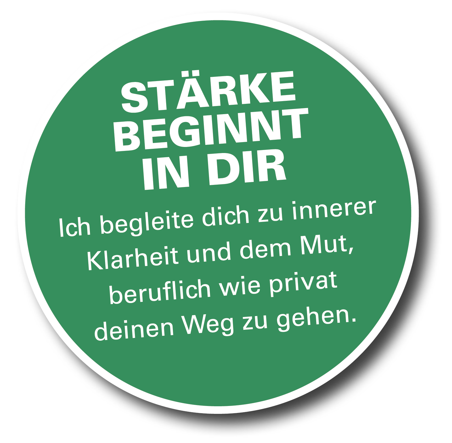 Stärke beginnt in dir